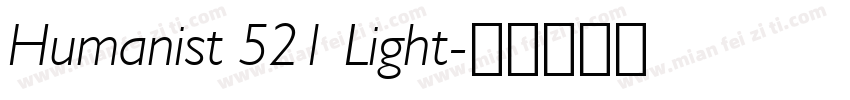 Humanist 521 Light字体转换